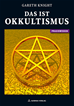 Téléchargez le livre numérique:  Das ist Okkultismus - Die Wahrheit über die Geheimen Wissenschaften