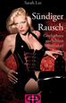Téléchargez le livre numérique:  Sündiger Rausch