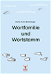 Téléchargez le livre numérique:  Wortfamilie und Wortstamm Ebook