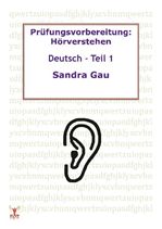 Téléchargez le livre numérique:  Prüfungsvorbereitung: Hörverstehen Deutsch Teil 1