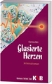 Téléchargez le livre numérique:  Glasierte Herzen