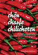 Téléchargez le livre numérique:  chön charfe chilichoten