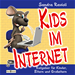 Téléchargez le livre numérique:  Kids im Internet