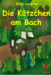 Téléchargez le livre numérique:  Die Kätzchen am Bach