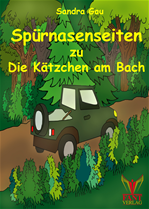 Télécharger cet ebook : Spürnasenseiten zu Die Kätzchen am Bach