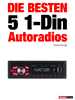 Téléchargez le livre numérique:  Die besten 5 1-Din-Autoradios