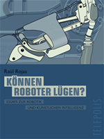 Téléchargez le livre numérique:  Können Roboter lügen? (Telepolis)
