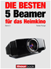 Téléchargez le livre numérique:  Die besten 5 Beamer für das Heimkino (Band 3)