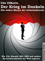 Télécharger cet ebook : Der Krieg im Dunkeln: Die wahre Macht der Geheimdienste