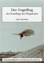Télécharger cet ebook : Der Vogelflug als Grundlage der Fliegekunst