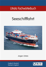 Télécharger cet ebook : Utrata Fachwörterbuch: Seeschifffahrt Englisch-Deutsch