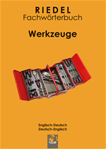 Télécharger cet ebook : Riedel Fachwörterbuch: Werkzeuge