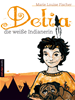 Téléchargez le livre numérique:  Delia, die weiße Indianerin
