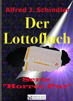Télécharger cet ebook : Der Lottofluch