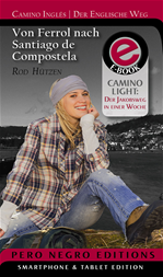 Télécharger cet ebook : Camino Inglés | Der englische Weg Von Ferrol nach Santiago de Compostela