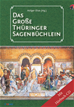 Téléchargez le livre numérique:  Das große Thüringer Sagenbüchlein