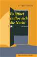 Téléchargez le livre numérique:  Es öffnet endlos sich die Nacht