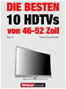 Téléchargez le livre numérique:  Die besten 10 HDTVs von 46 bis 52 Zoll (Band 3)