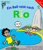 Télécharger cet ebook : Ein Ball reist nach Rio