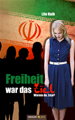 Télécharger cet ebook : Freiheit war das Ziel