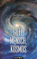 Télécharger cet ebook : Gott, Mensch, Kosmos