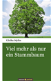 Téléchargez le livre numérique:  Viel mehr als nur ein Stammbaum