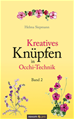 Téléchargez le livre numérique:  Kreatives Knüpfen in Occhi-Technik Band 2