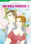 Download this eBook Une Noble Promesse, tome 1