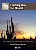 Téléchargez le livre numérique:  Heading into the Desert