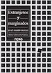 Téléchargez le livre numérique:  Extranjeros y marginados en el mundo mexica