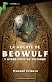 Téléchargez le livre numérique:  La muerte de Beowulf y otros cuentos vikingos