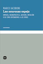 Télécharger cet ebook : Las neuronas espejo