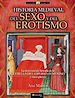 Téléchargez le livre numérique:  Historia medieval del sexo y del erotismo