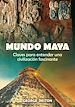 Téléchargez le livre numérique:  Mundo maya