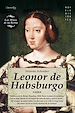 Téléchargez le livre numérique:  Leonor de Habsburgo