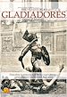 Téléchargez le livre numérique:  Breve historia de los gladiadores