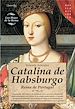 Téléchargez le livre numérique:  Catalina de Habsburgo