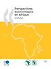 Téléchargez le livre numérique:  Perspectives économiques en Afrique 2009 - Synthèse