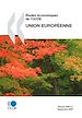 Téléchargez le livre numérique:  Études économiques de l’OCDE - Union européenne 2007