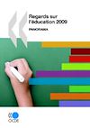Regards sur l'�ducation 2009 : Panorama