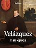 Téléchargez le livre numérique:  Velázquez y su época