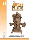 Télécharger cet ebook : 31. Juego de pelota en Mesoamérica