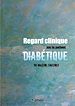 Téléchargez le livre numérique:  Regard clinique sur le patient diabétique