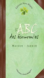L'ABC des économies - Maison, Jardin