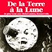Téléchargez le livre numérique:  De la Terre à la Lune