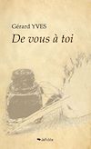 Télécharger l'ebook De vous � toi