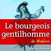 Télécharger le livre :  Le bourgeois gentilhomme