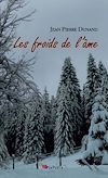 Télécharger l'ebook Les froids de l'�me