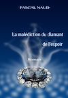 La malédiction du diamant de l'espoir