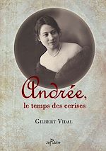 Andrée, le temps des cerises
